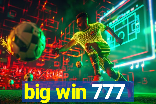 big win 777